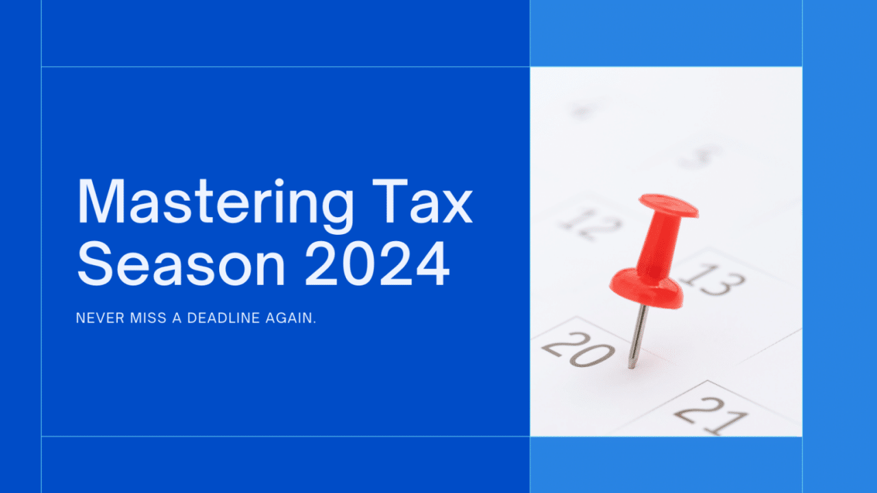 Tax preparation tips for the October 2024 deadline