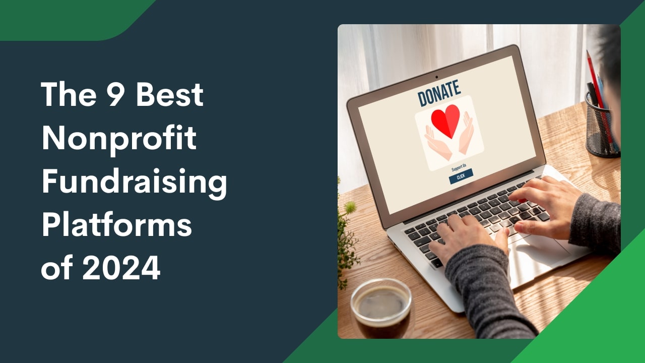 Best Fundraising Platforms 2024